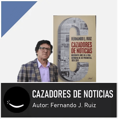 "Cazadores de Noticias" de Fernando J. Ruiz